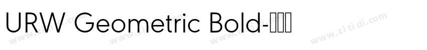 URW Geometric Bold字体转换